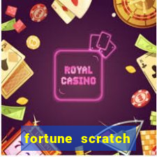 fortune scratch life paga